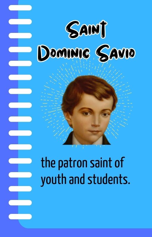 SAINT DOMINIC SAVIO/ PATRON SAINT OF CHILDREN AND YOUNG PEOPLE / MINI E-BOOK/ 5 pages / 5.33 in x 8.33 in