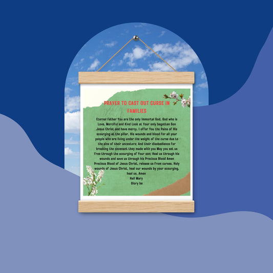 PRAYER TO CAST OUT CURSE IN FAMILIES 8" x 10'' POSTER