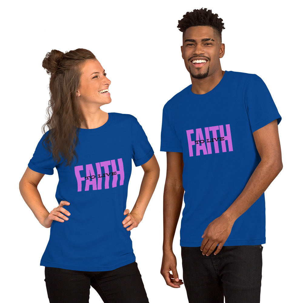 Faith to Live/Unisex t-shirt