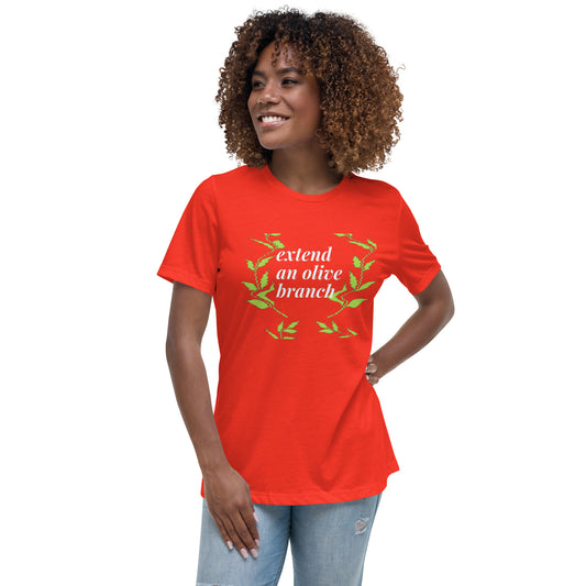 "EXTEND AN OLIVE BRANCH"/Women's Relaxed T-Shirt